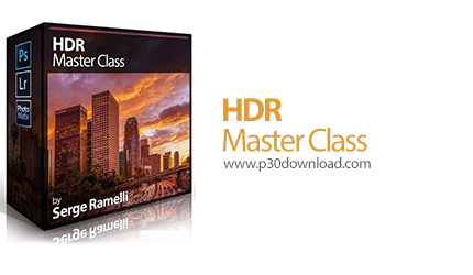 دانلود Photoserge HDR Master Class - آموزش عکاسی و ویرایش تصاویر اچ دی آر
