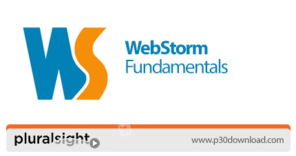 دانلود Pluralsight WebStorm Fundamentals - آموزش نرم افزار وب استورم