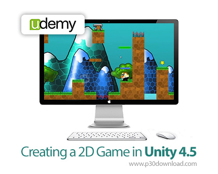 دانلود Udemy Creating a 2D Game in Unity 4.5 - آموزش ساخت بازی های دو بعدی در یونیتی 4.5