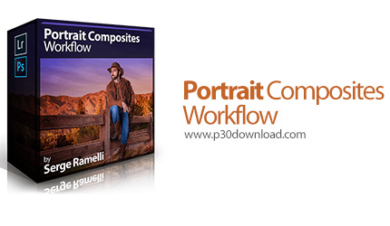 دانلود Photoserge Portrait Composites Workflow - آموزش عکاسی پرتره