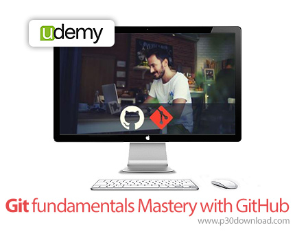 دانلود Udemy Git fundamentals Mastery with GitHub - آموزش نرم افزار مدیریت منبع کد گیت
