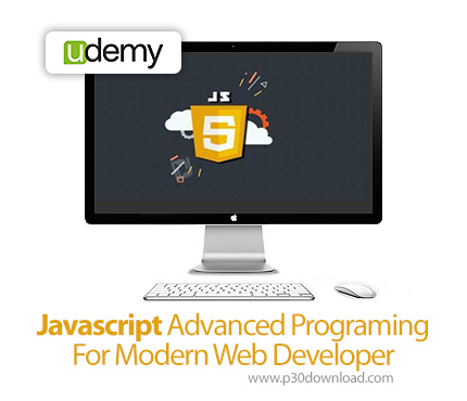 دانلود Udemy Javascript Advanced Programing For Modern Web Developer (Projected files included) - آم