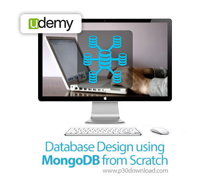 دانلود Udemy Learn Database Design using MongoDB from Scratch - آموزش طراحی پایگاه داده با مونگو دی 