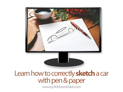 دانلود Skillshare Learn how to correctly sketch a car with pen & paper - آموزش طراحی خودرو با خودکار