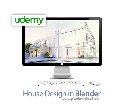 دانلود Udemy House Design in Blender - آموزش طراحی خانه در بلندر