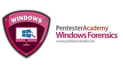 دانلود Pentester Academy Windows Forensics - آموزش جرم شناسی در کامپیوتر
