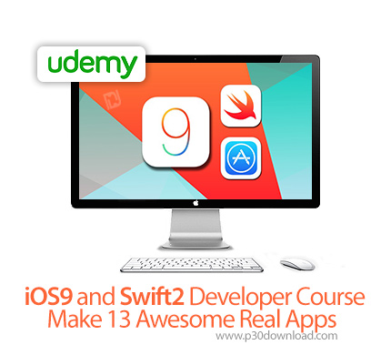 دانلود Udemy iOS9 and Swift2 Developer Course - Make 13 Awesome Real Apps (Complete) - آموزش طراحی 1