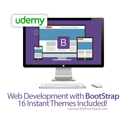 دانلود Udemy Web Development with BootStrap - 16 Instant Themes Included - آموزش توسعه وب سایت با بو