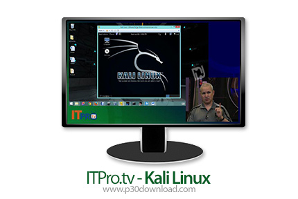 دانلود ITPro.tv Kali Linux - آموزش کالی لینوکس
