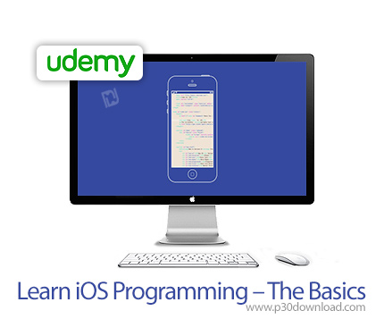 دانلود Udemy Learn iOS Programming - The Basics - آموزش مبانی برنامه نویسی آی او اس