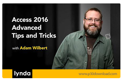 دانلود Lynda Access 2016 Advanced Tips and Tricks - آموزش نکته ها و ترفندهای پیشرفته اکسس 2016