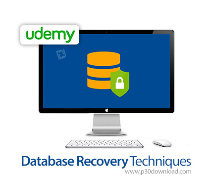 دانلود Udemy Database Recovery Techniques - آموزش تکنیک های بازیابی پایگاه داده