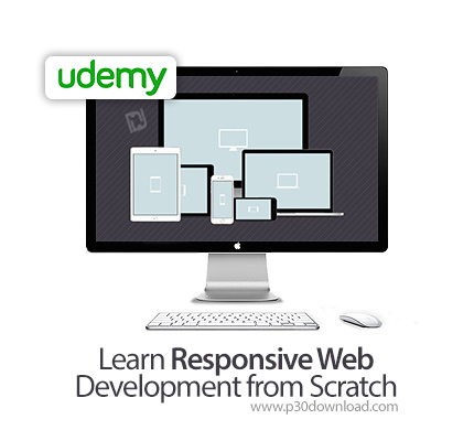 دانلود Udemy Learn Responsive Web Development from Scratch - آموزش طراحی وب سایت های واکنش گرا