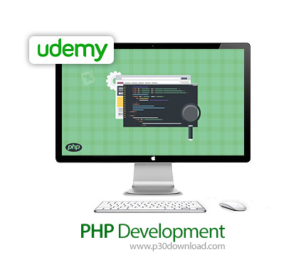 دانلود Udemy PHP Development - آموزش کامل طراحی وب سایت با پی اچ پی