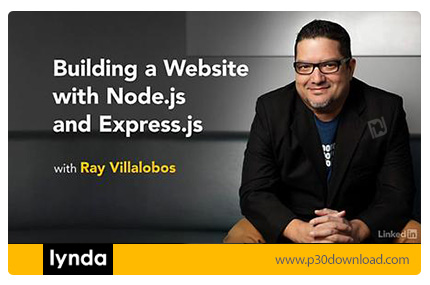 دانلود Lynda Building a Website with Node.js and Express.js - آموزش ساخت وب سایت با نود.جی‌اس و اکسپ