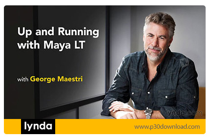 دانلود Lynda Up and Running with Maya LT - آموزش مایا ال تی