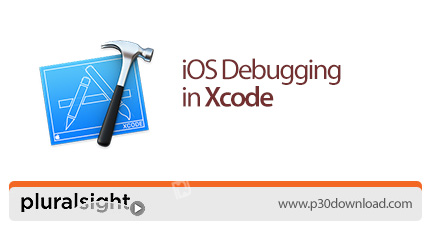 دانلود Pluralsight iOS Debugging in Xcode - آموزش خطایابی آی او اس در ایکس کد