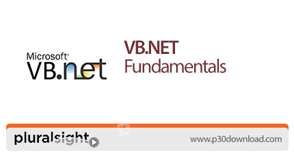 دانلود Pluralsight VB.NET Fundamentals - آموزش اصول و مبانی وی بی دات نت