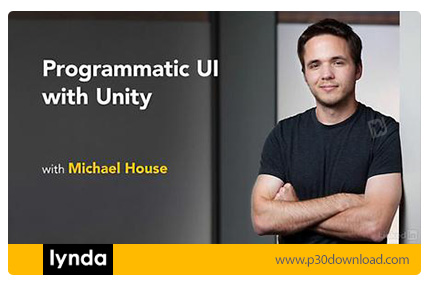 دانلود Lynda Programmatic UI with Unity - آموزش برنامه نویسی رابط کاربری با یونیتی