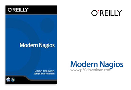 دانلود O'Reilly Modern Nagios Training Video - آموزش نرم افزار مانیتورینگ شبکه ناجیوس