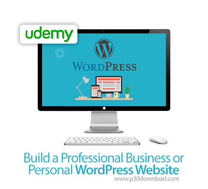 دانلود Udemy Build a Professional Business or Personal WordPress Website - آموزش ساخت وب سایت های تج