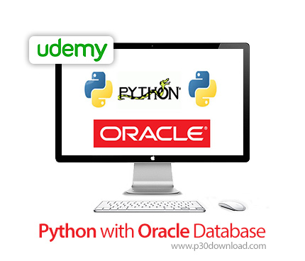 دانلود Udemy Python with Oracle Database - آموزش پایتون با پایگاه داده اوراکل
