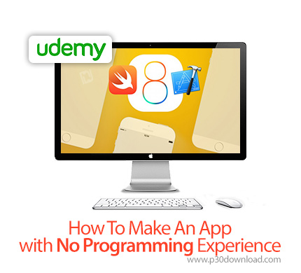 دانلود Udemy How To Make An App with No Programming Experience - آموزش ساخت اپ بدون تجربه برنامه نوی