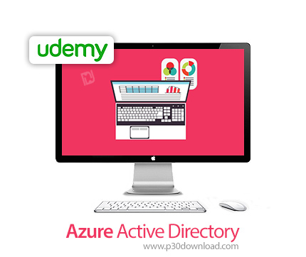 دانلود Udemy Azure Active Directory - آموزش اژور اکتیو دایرکتوری