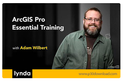 دانلود Lynda ArcGIS Pro Essential Training - آموزش نرم افزار آرک جی آی اس پرو