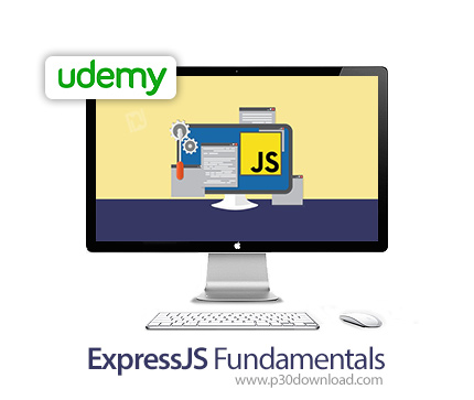دانلود Udemy ExpressJS Fundamentals - آموزش اصول و مبانی اکسپرس جی اس