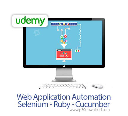 دانلود Udemy Web Application Automation - Selenium - Ruby - Cucumber - آموزش اتوماسیون وب اپلیکیشن، 