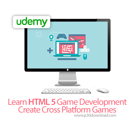 دانلود Udemy Learn HTML 5 Game Development Create Cross Platform Games - آموزش توسعه بازی های اچ تی 