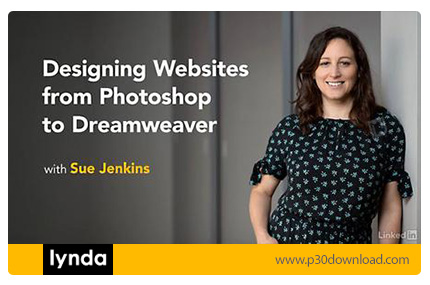 دانلود Lynda Designing Web Sites from Photoshop to Dreamweaver - آموزش طراحی وب سایت ها از فتوشاپ تا