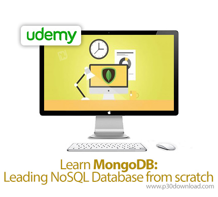 دانلود Udemy Learn MongoDB: Leading NoSQL Database from scratch - آموزش مانگو دی بی: طراحی پایگاه دا