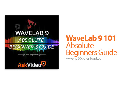 دانلود Ask Video WaveLab 9 101- Absolute Beginners Guide - آموزش مقدماتی نرم افزار ویو لب 9