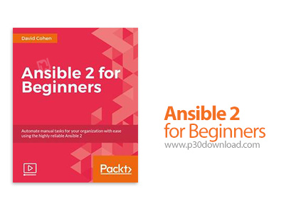 دانلود Packt Ansible 2 for Beginners - آموزش مقدماتی انسیبل 2
