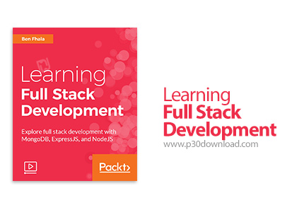 دانلود Packt Learning Full Stack Development - آموزش کامل توسعه وب