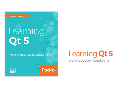 دانلود Packt Learning Qt 5 - آموزش کیوت 5