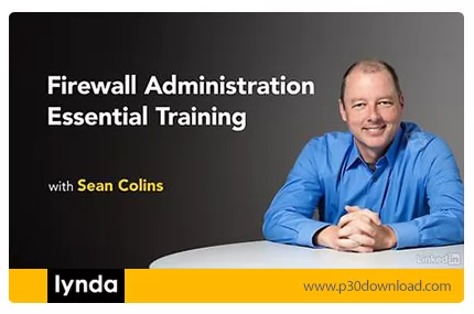 دانلود Lynda Firewall Administration Essential Training آموزش مدیریت ...