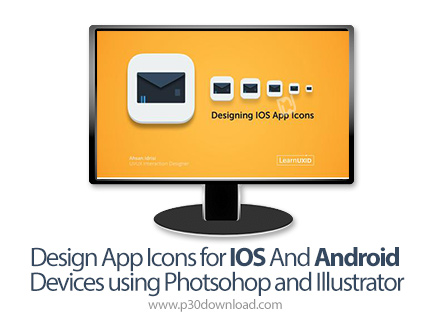 دانلود Skillshare Design App Icons for IOS And Android Devices using Photsohop and Illustrator - آمو