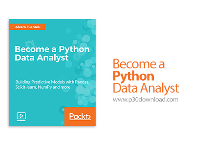 دانلود Packt Become a Python Data Analyst - آموزش آنالیز داده ها با پایتون