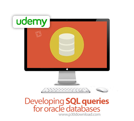 دانلود Udemy Developing SQL queries for oracle databases - آموزش توسعه کوئری برای پایگاه داده های او