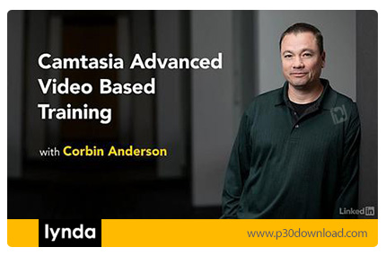 دانلود Lynda Camtasia Advanced Techniques: Video-Based Training - آموزش تکنیک های پیشرفته کمتاسیا: ت