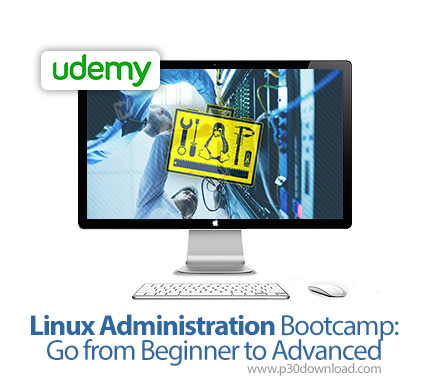 دانلود Udemy Linux Administration Bootcamp: Go from Beginner to Advanced - آموزش مقدماتی تا پیشرفته 