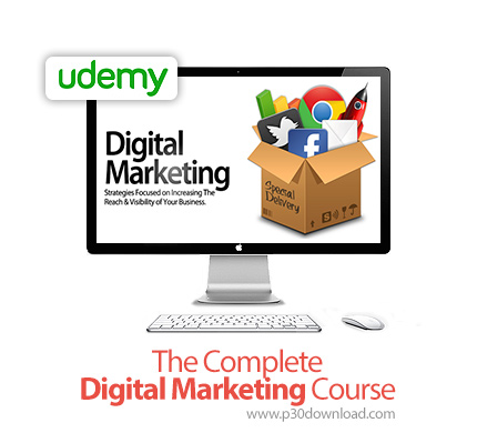 دانلود Udemy The Complete Digital Marketing Course - آموزش کامل دیجیتال مارکتینگ