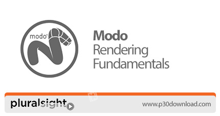 دانلود Pluralsight Modo Rendering Fundamentals - آموزش اصول و مبانی رندر در مودو