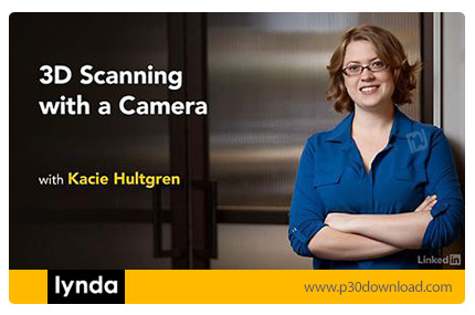دانلود Lynda 3D Scanning with a Camera - آموزش اسکن سه بعدی با دوربین