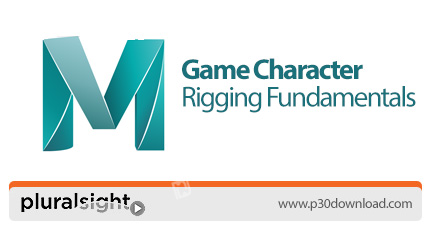 دانلود Pluralsight Game Character Rigging Fundamentals - آموزش اصول و مبانی برنامه ریزی کاراکترهای ب
