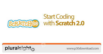 دانلود Pluralsight Start Coding with Scratch 2.0 - آموزش شروع کدنویسی با اسکراچ 2.0