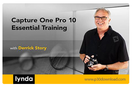 دانلود Lynda Capture One Pro 10 Essential Training - آموزش نرم افزار کپچر وان پرو 10